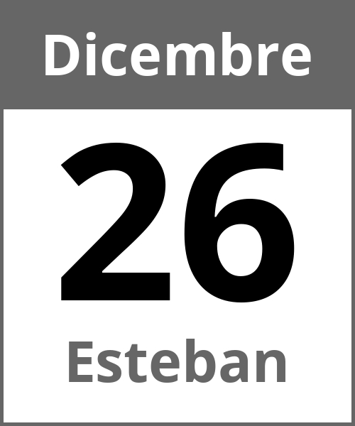 Festa Esteban Dicembre 26.12.