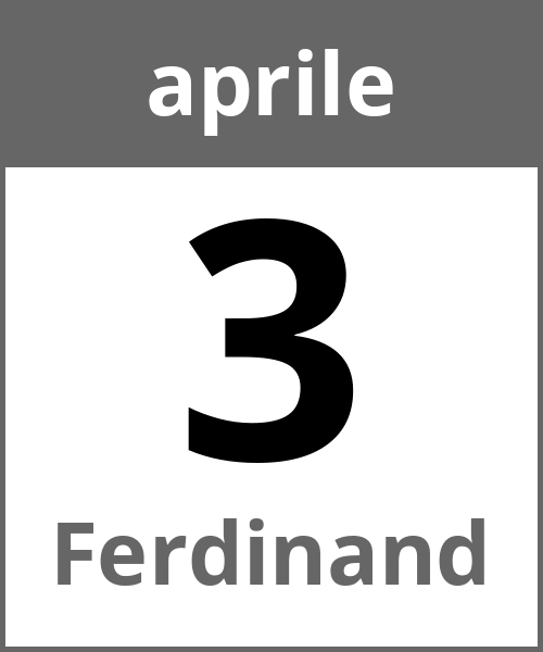 Festa Ferdinand aprile 3.4.