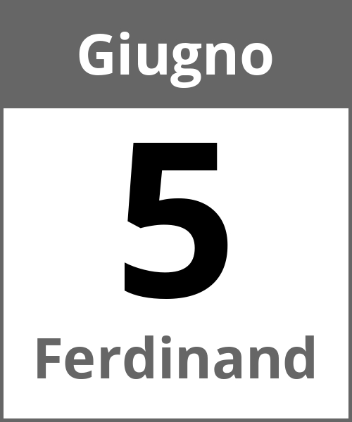 Festa Ferdinand Giugno 5.6.