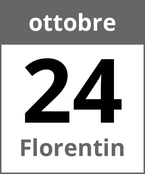 Festa Florentin ottobre 24.10.