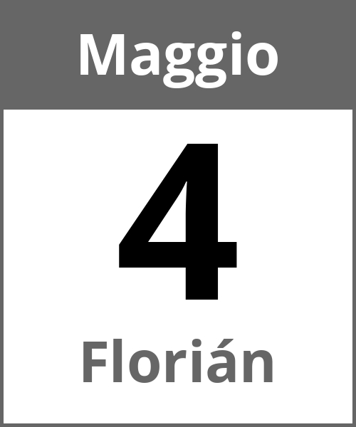 Festa Florián Maggio 4.5.