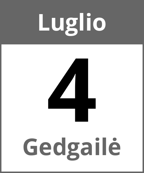 Festa Gedgailė Luglio 4.7.