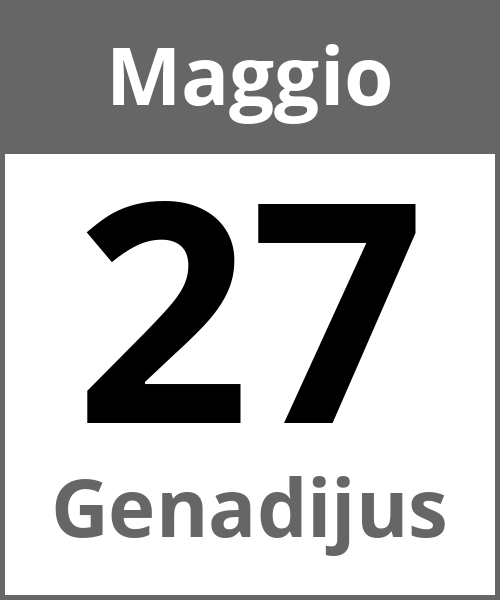 Festa Genadijus Maggio 27.5.