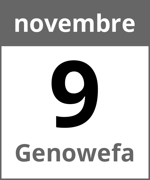 Festa Genowefa novembre 9.11.