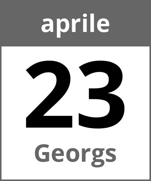 Festa Georgs aprile 23.4.