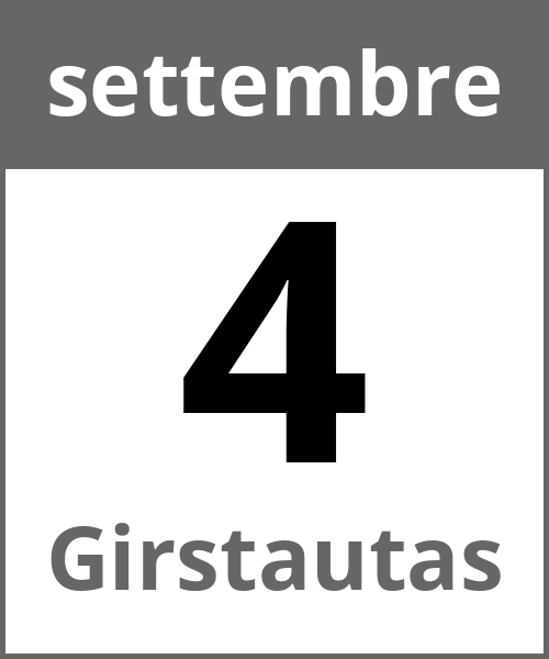 Festa Girstautas settembre 4.9.