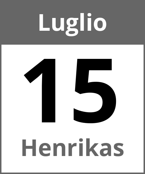 Festa Henrikas Luglio 15.7.