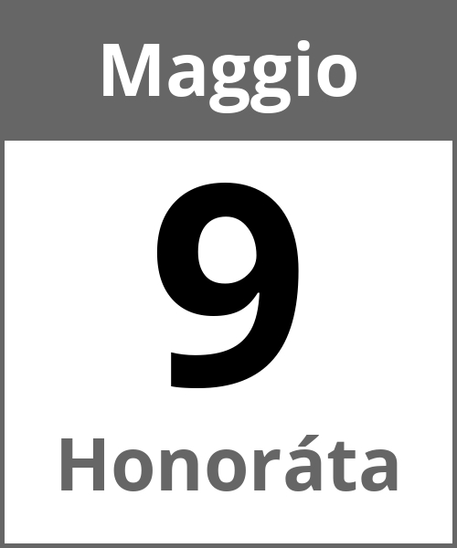 Festa Honoráta Maggio 9.5.