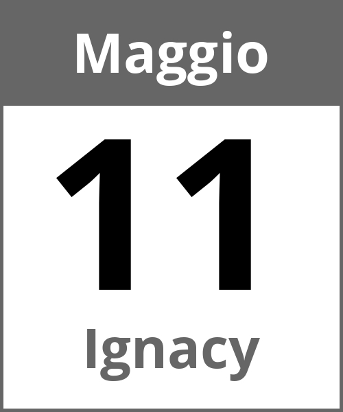 Festa Ignacy Maggio 11.5.