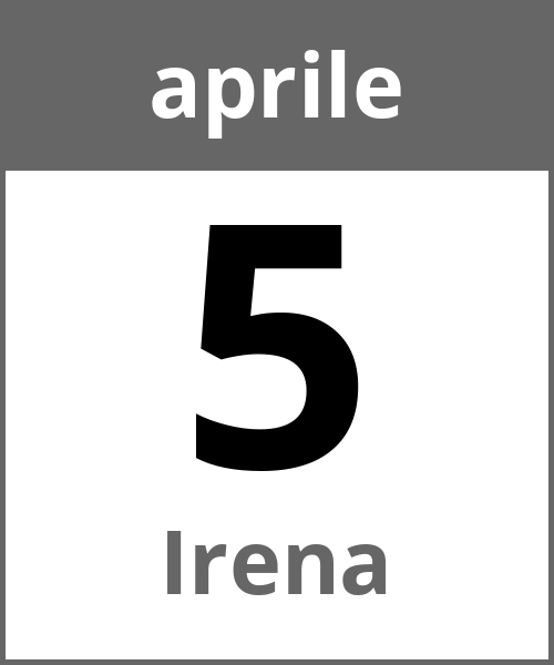 Festa Irena aprile 5.4.