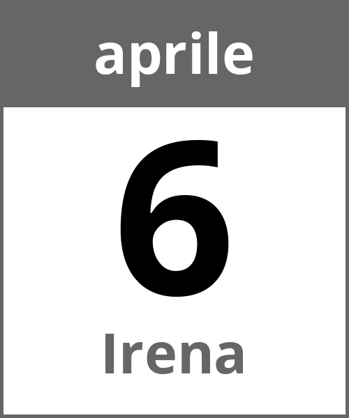 Festa Irena aprile 6.4.