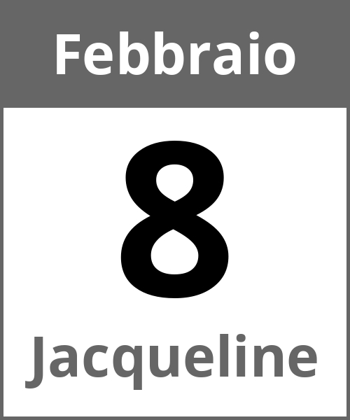 Festa Jacqueline Febbraio 8.2.