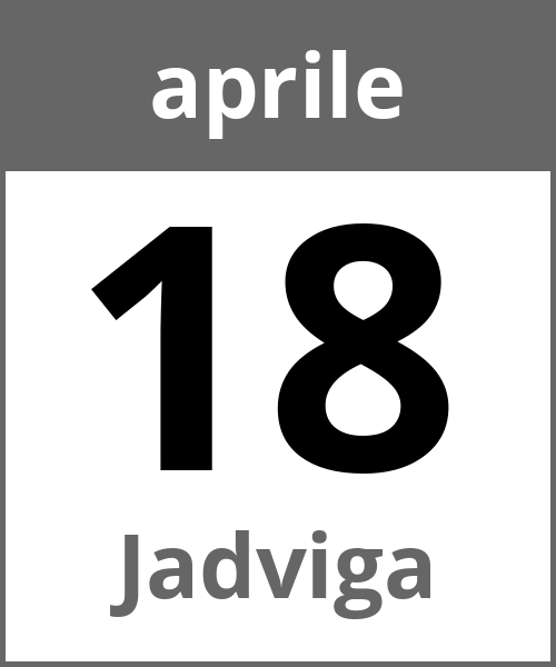 Festa Jadviga aprile 18.4.