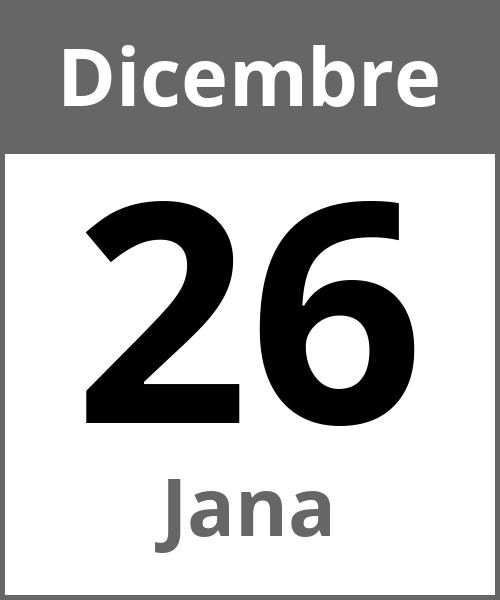 Festa Jana Dicembre 26.12.