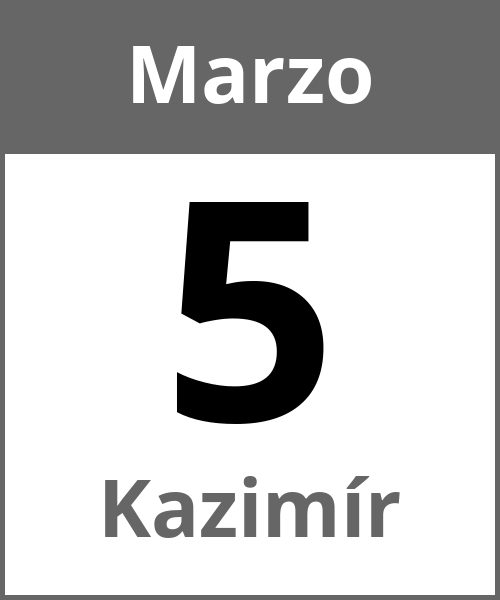 Festa Kazimír Marzo 5.3.