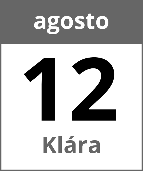 Festa Klára agosto 12.8.