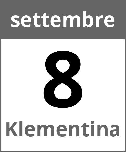 Festa Klementina settembre 8.9.