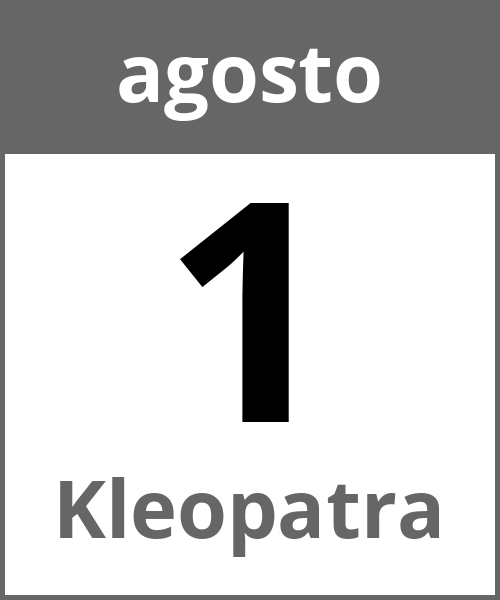 Festa Kleopatra agosto 1.8.