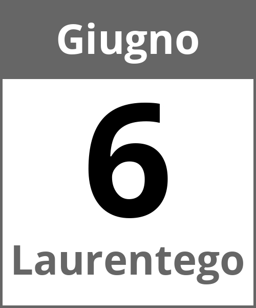 Festa Laurentego Giugno 6.6.