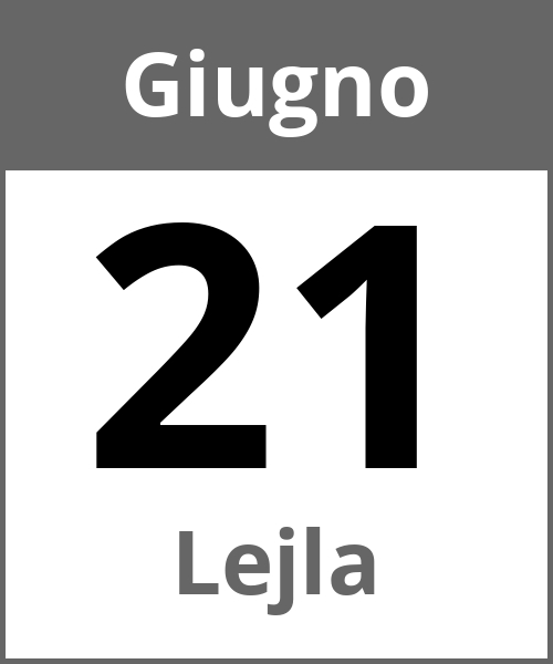 Festa Lejla Giugno 21.6.