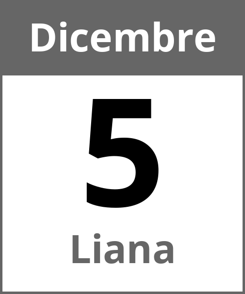 Festa Liana Dicembre 5.12.