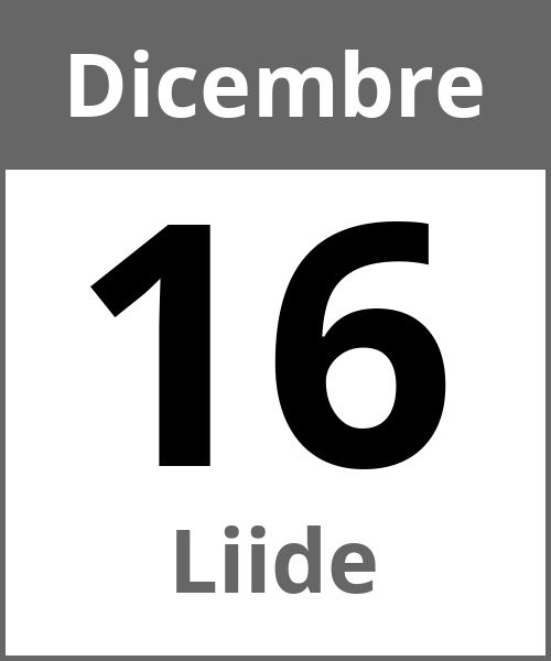 Festa Liide Dicembre 16.12.