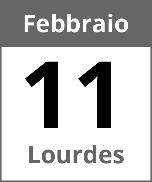 Festa Lourdes Febbraio 11.2.