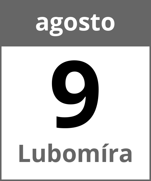 Festa Lubomíra agosto 9.8.