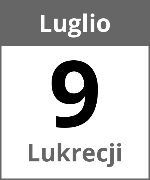 Festa Lukrecji Luglio 9.7.