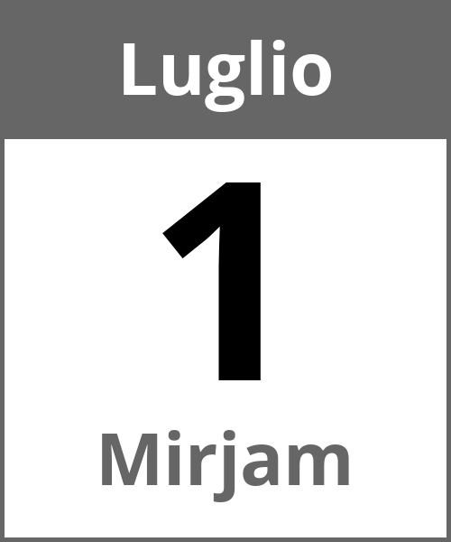 Festa Mirjam Luglio 1.7.