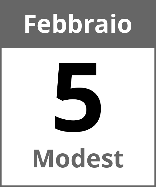 Festa Modest Febbraio 5.2.