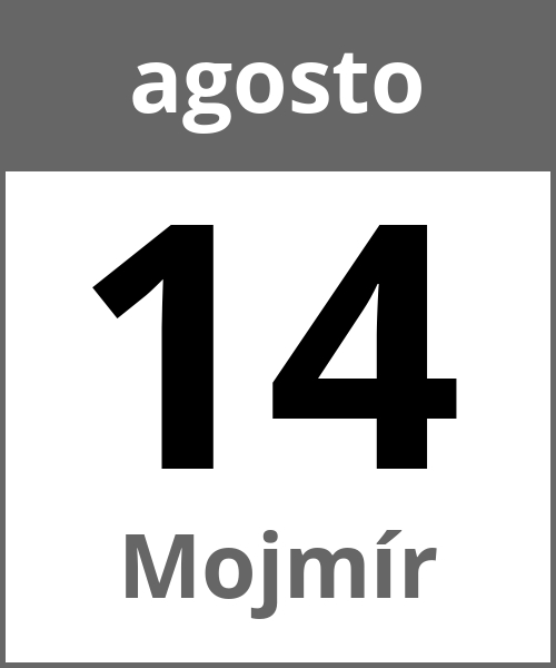 Festa Mojmír agosto 14.8.