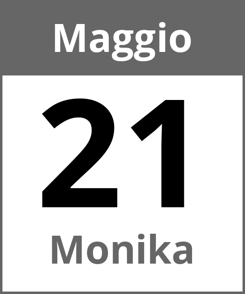 Festa Monika Maggio 21.5.