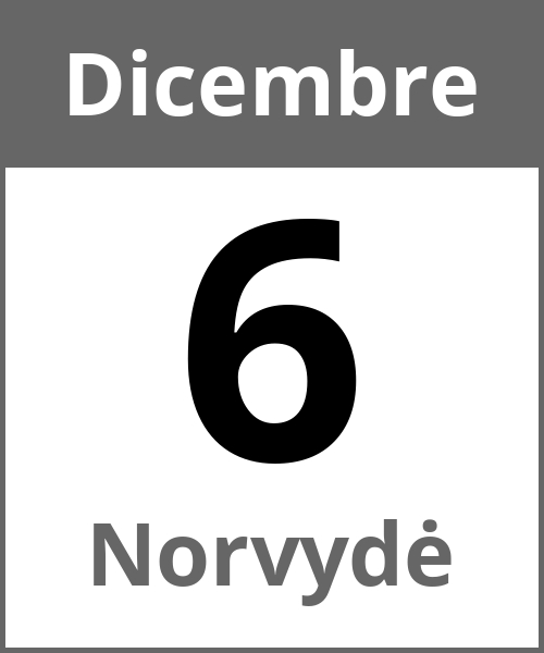 Festa Norvydė Dicembre 6.12.