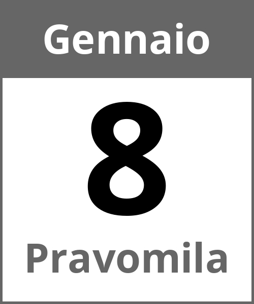 Festa Pravomila Gennaio 8.1.