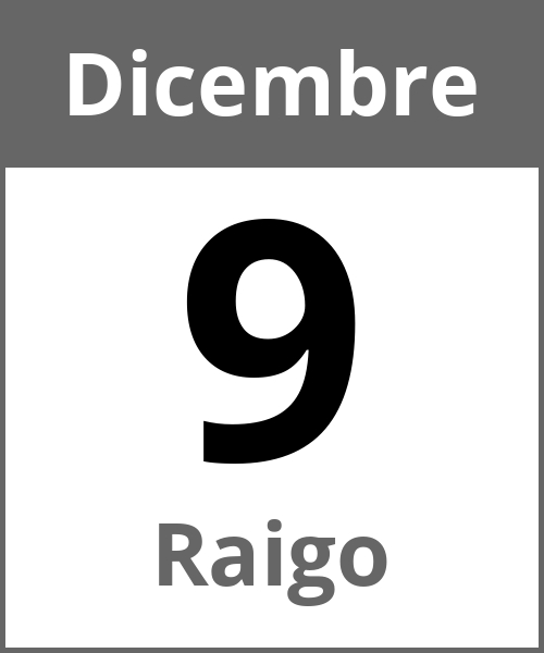 Festa Raigo Dicembre 9.12.