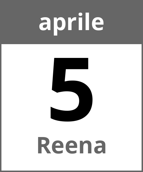 Festa Reena aprile 5.4.