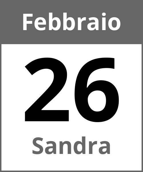 Festa Sandra Febbraio 26.2.