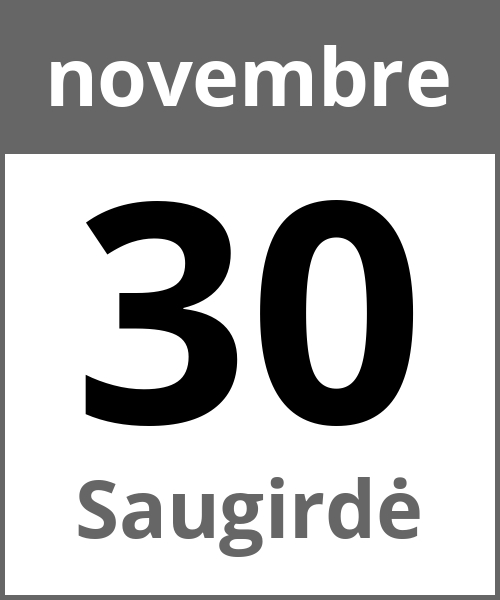 Festa Saugirdė novembre 30.11.