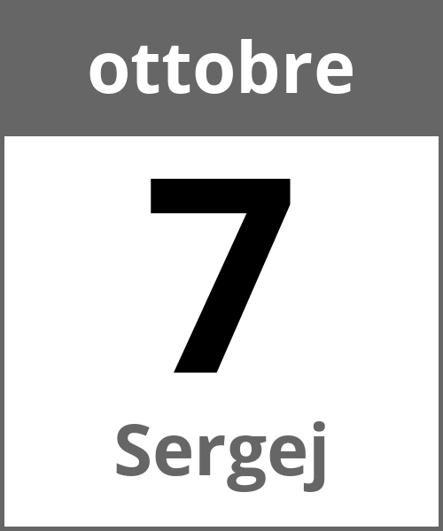 Festa Sergej ottobre 7.10.