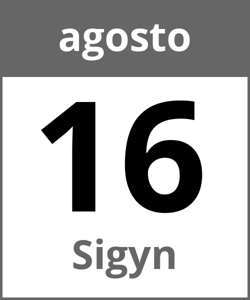 Festa Sigyn agosto 16.8.