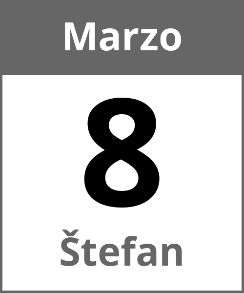 Festa Štefan Marzo 8.3.