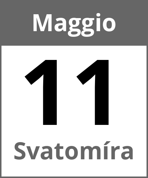 Festa Svatomíra Maggio 11.5.