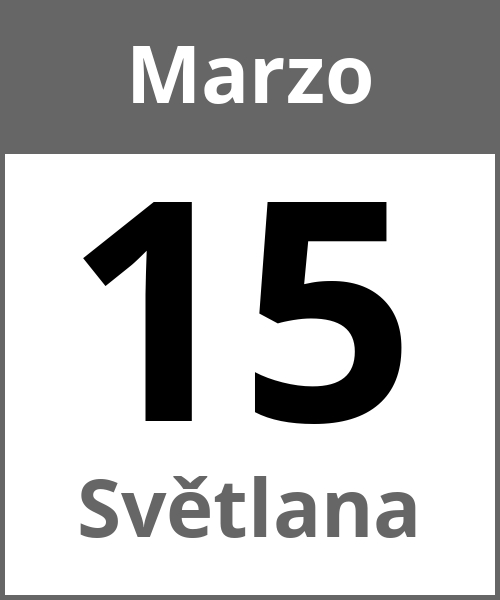 Festa Světlana Marzo 15.3.