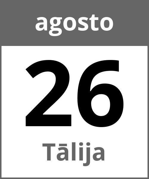 Festa Tālija agosto 26.8.