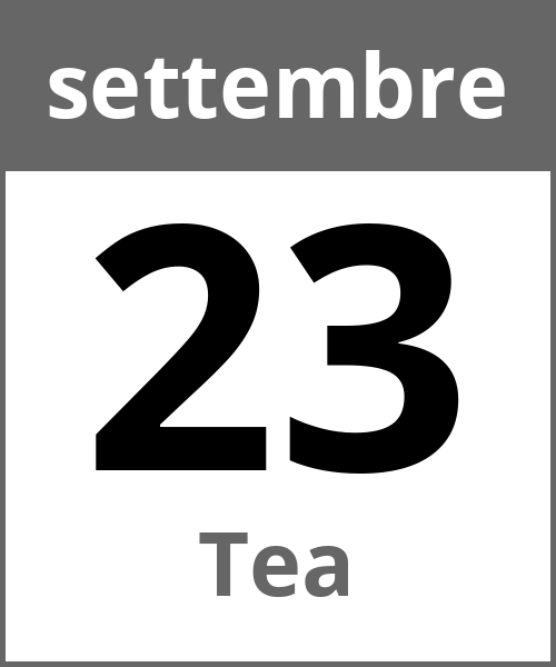 Festa Tea settembre 23.9.