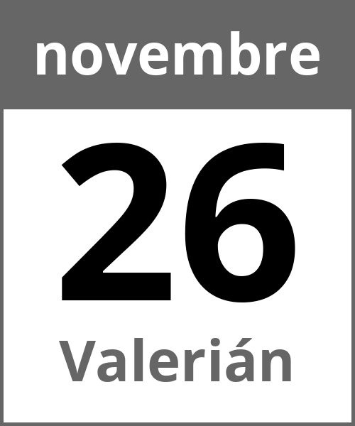 Festa Valerián novembre 26.11.