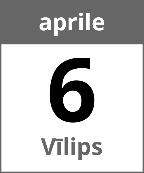 Festa Vīlips aprile 6.4.