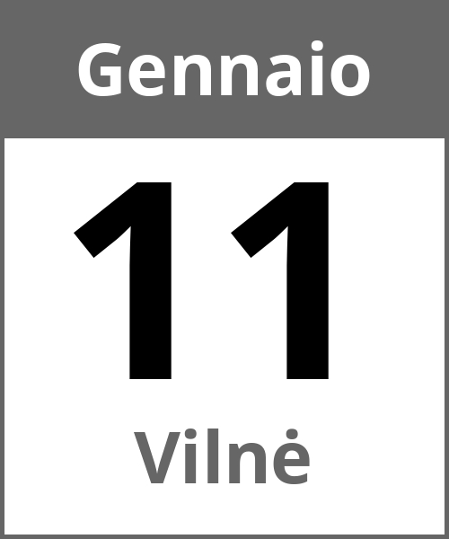 Festa Vilnė Gennaio 11.1.