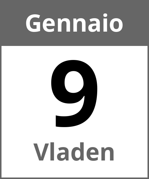 Festa Vladen Gennaio 9.1.